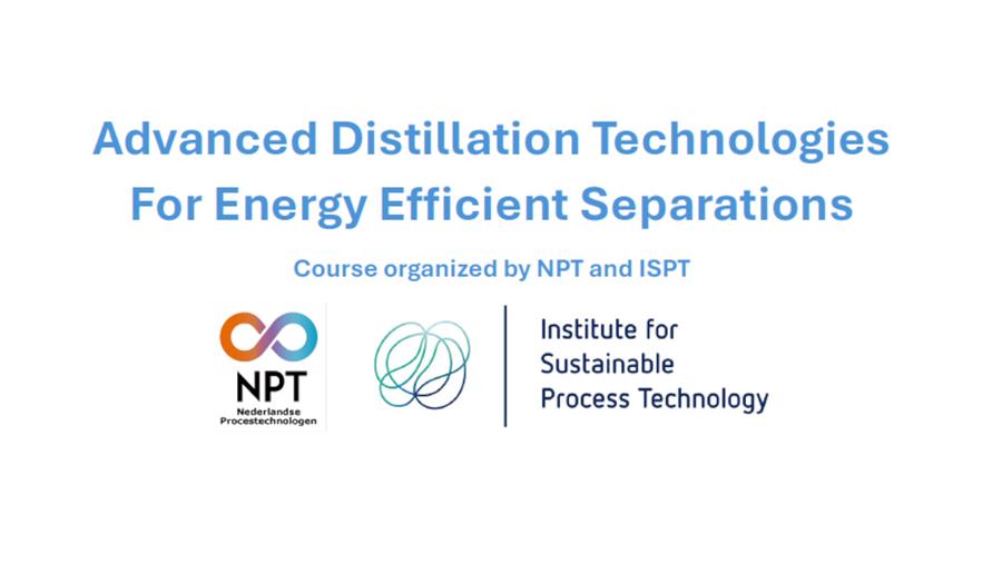 NPT/ISPT Course on advanced distillation technologies